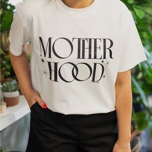 Motherhood White Tee with Black Lettering